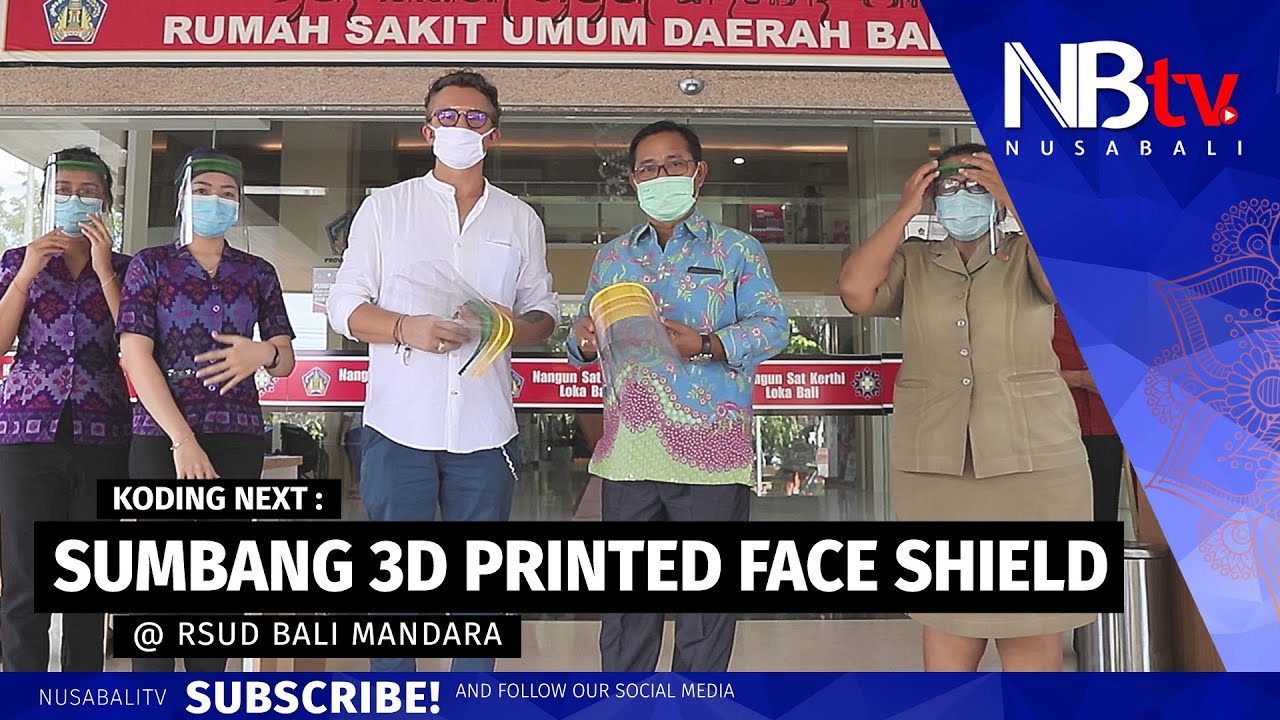 nusabalicom's tweet card. Koding Next Sumbang 3D Printed Face Shield