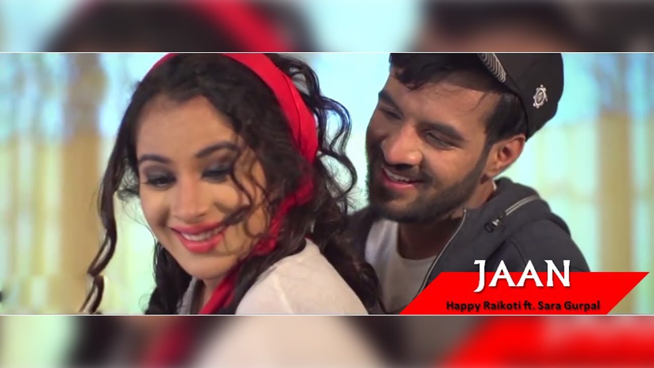 techbeeHD's tweet card. JAAN - Happy Raikoti ( Official Video ) - Sara Gurpal - New Punjabi...
