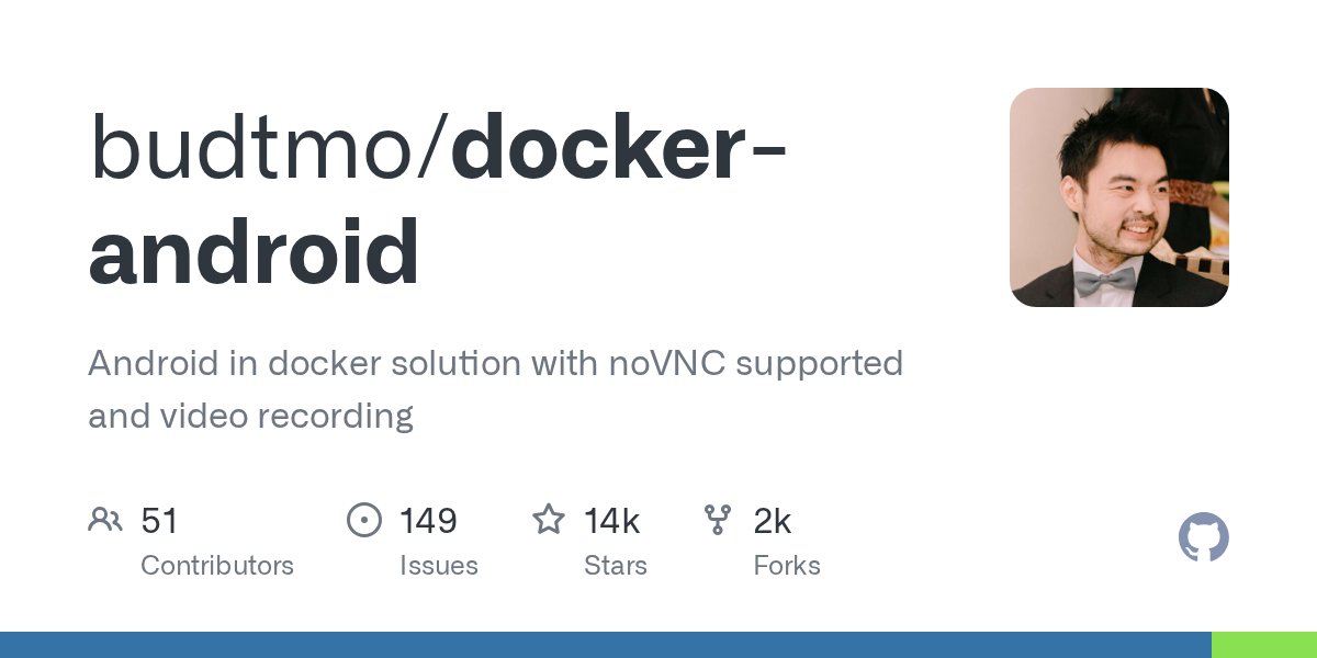 TheExploitLab's tweet card. Android in docker solution with noVNC supported and video recording - budtmo/docker-android