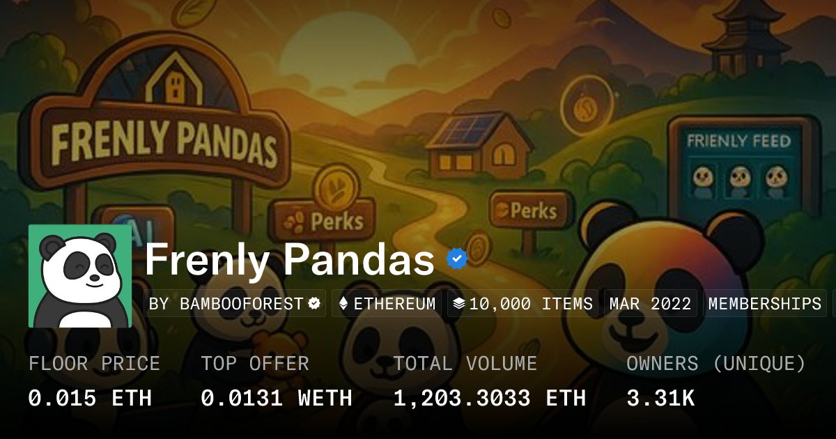FrenlyPandas's tweet card. 🐼 Frenly Pandas are your passport to perks, positivity, and a tokenized gift economy rooted in community.