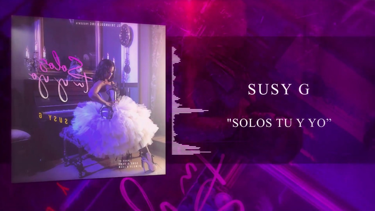 FullControlInc's tweet card. Susy G - Solos Tu y Yo (Audio Oficial)