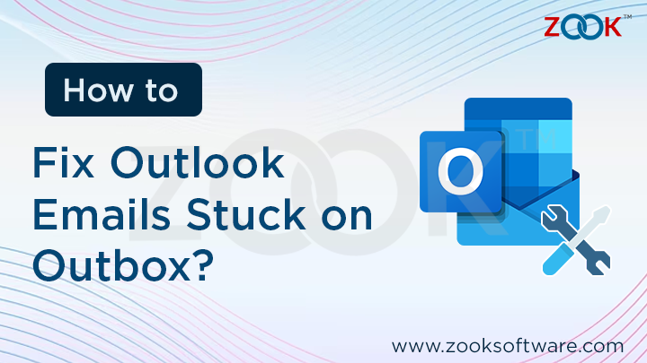 ZOOKSoftware's tweet card. Emails Getting Stuck in Your Outbox? Quickly fix why emails getting stuck in Outbox & resolve the issue of Outlook emails stuck in Outbox.