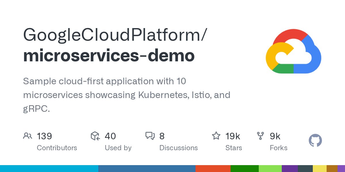 westonhutchins's tweet card. Sample cloud-first application with 10 microservices showcasing Kubernetes, Istio, and gRPC. - GoogleCloudPlatform/microservices-demo