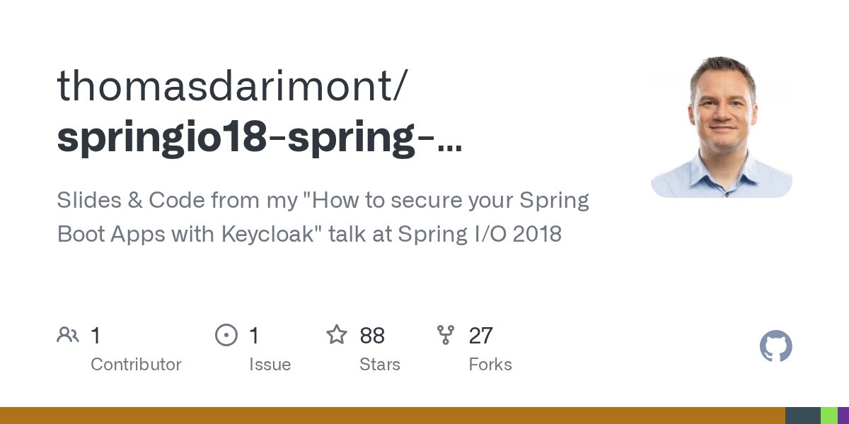 spring_io's tweet card. Slides & Code from my "How to secure your Spring Boot Apps with Keycloak" talk at Spring I/O 2018 - thomasdarimont/springio18-spring-keycloak