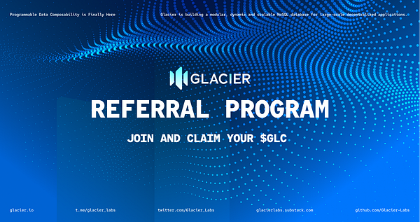 Glacier_Labs's tweet card. We believe the more people embrace the decentralized Web3 industry, the more trust will be established.