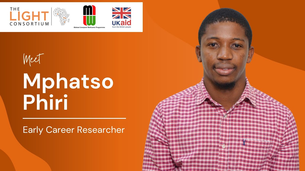 LIGHTonTB's tweet card. Meet Mphatso Phiri, Early Career Researcher on the LIGHT Programme