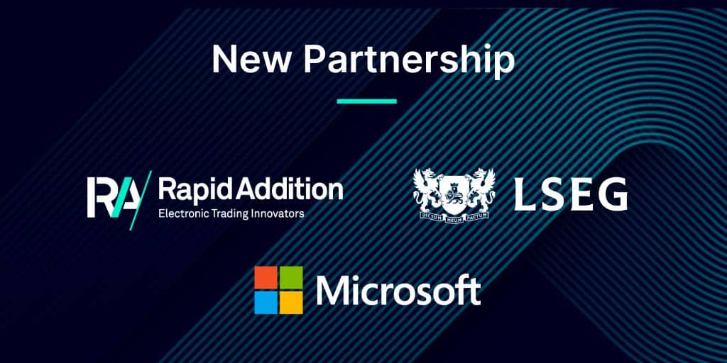 RapidAddition's tweet card. Read about the innovative project of LSEG, Rapid Addition and Microsoft to modernise and migrate to cloud one of the largest order routing networks.