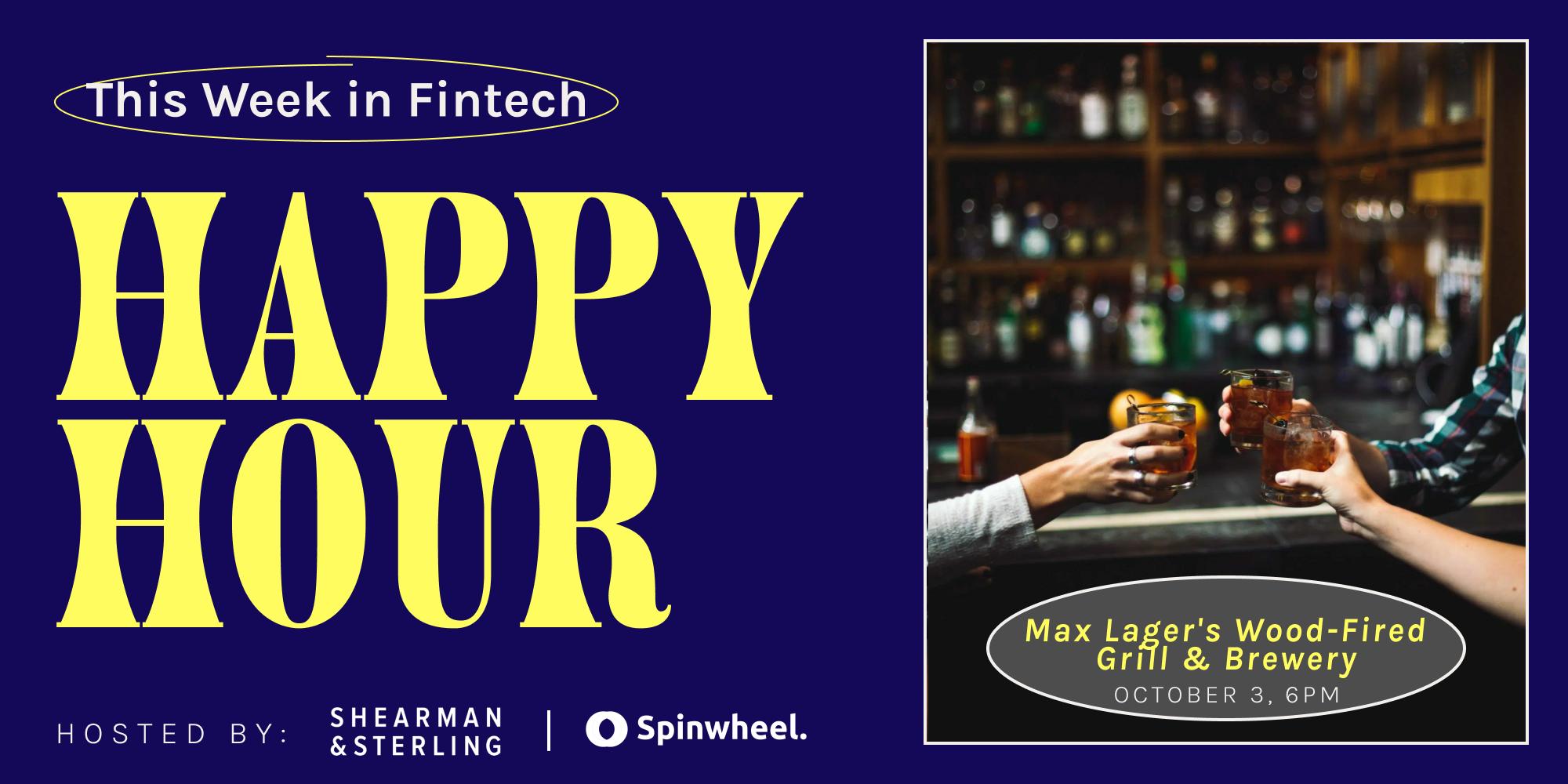 spinwheelapi's tweet card. Who: Spinwheel & Shearman What: Lend360 Happy Hour with an open bar & light bites Where: Max Lager's Wood-Fired Grill & Brewery When: Tuesday, October 3rd at…
