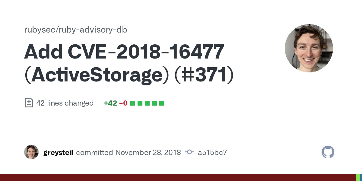 rubysec's tweet card. Add CVE-2018-16477 for ActiveStorage