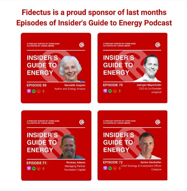 fidectus's tweet card. Fidectus is a proud sponsor of Insider's Guide to Energy Episodes: May 2022 shorting the grid, Enspired, Nucleation Capital, Catalyze
