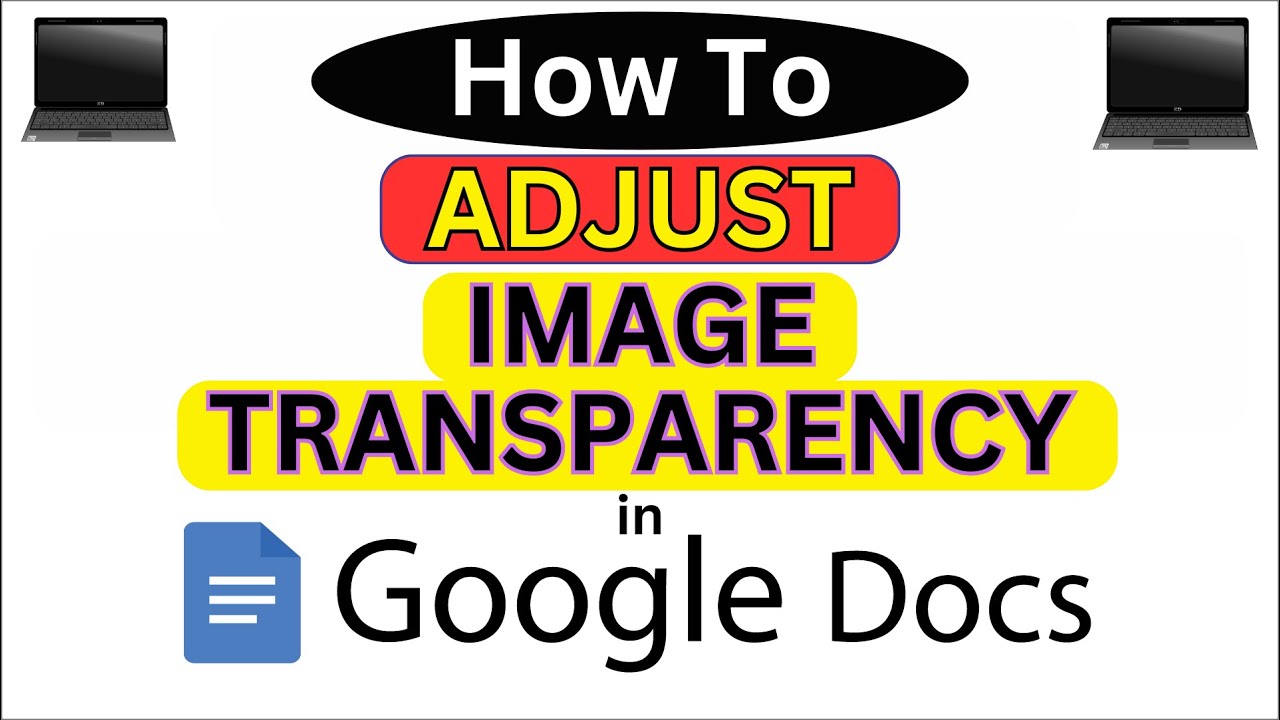 CraigJohnson20's tweet card. How to Adjust Image Transparency in Google Docs | Step-by-Step PC...