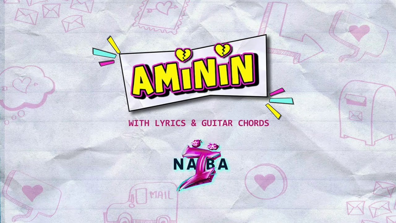 NAIBAofficialph's tweet card. AMININ - naÏba (Chords and Lyrics)