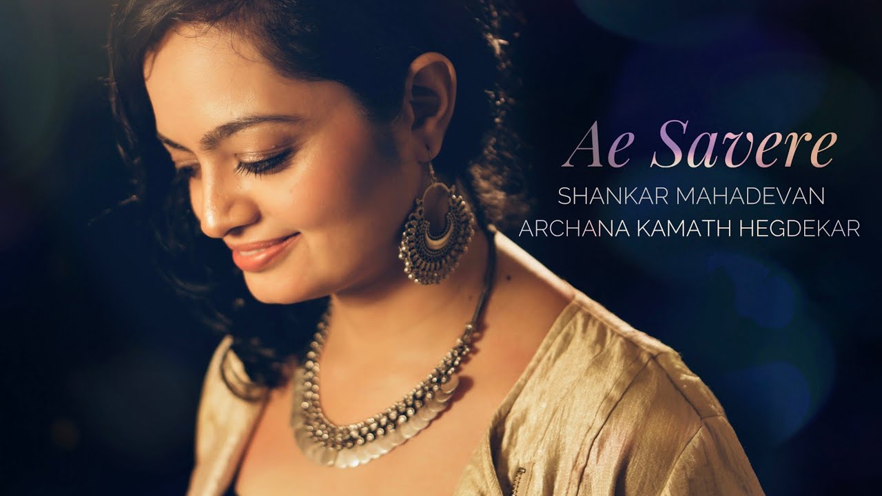 Shankar_Live's tweet card. Ae Savere • Archana Kamath | Shankar Mahadevan | Sunayana Kachroo...