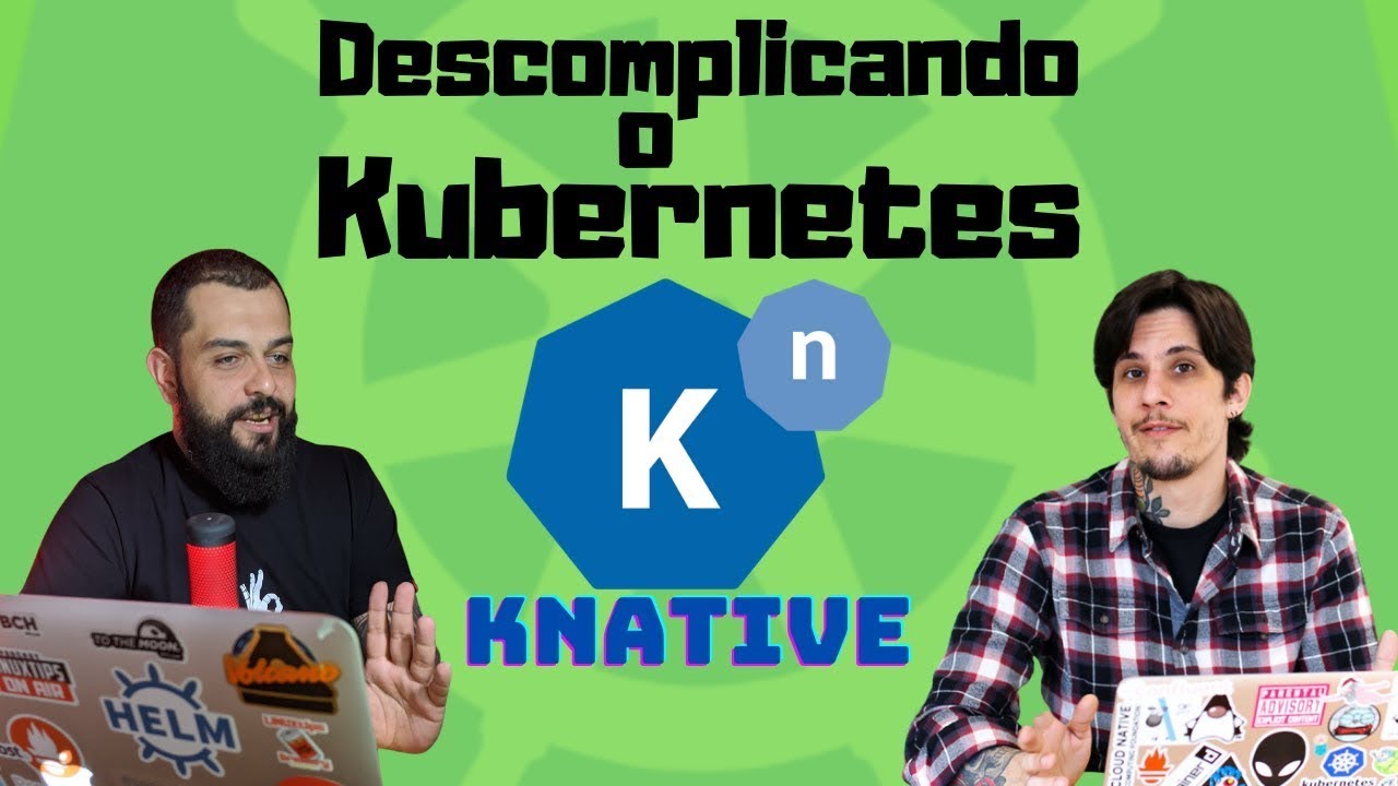LINUXtipsBR's tweet card. KNATIVE - Serverless no K8s | Descomplicando o Kubernetes
