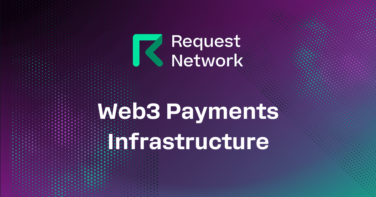 RequestNetwork's tweet card. Crypto Payments and checkout infrastructure.