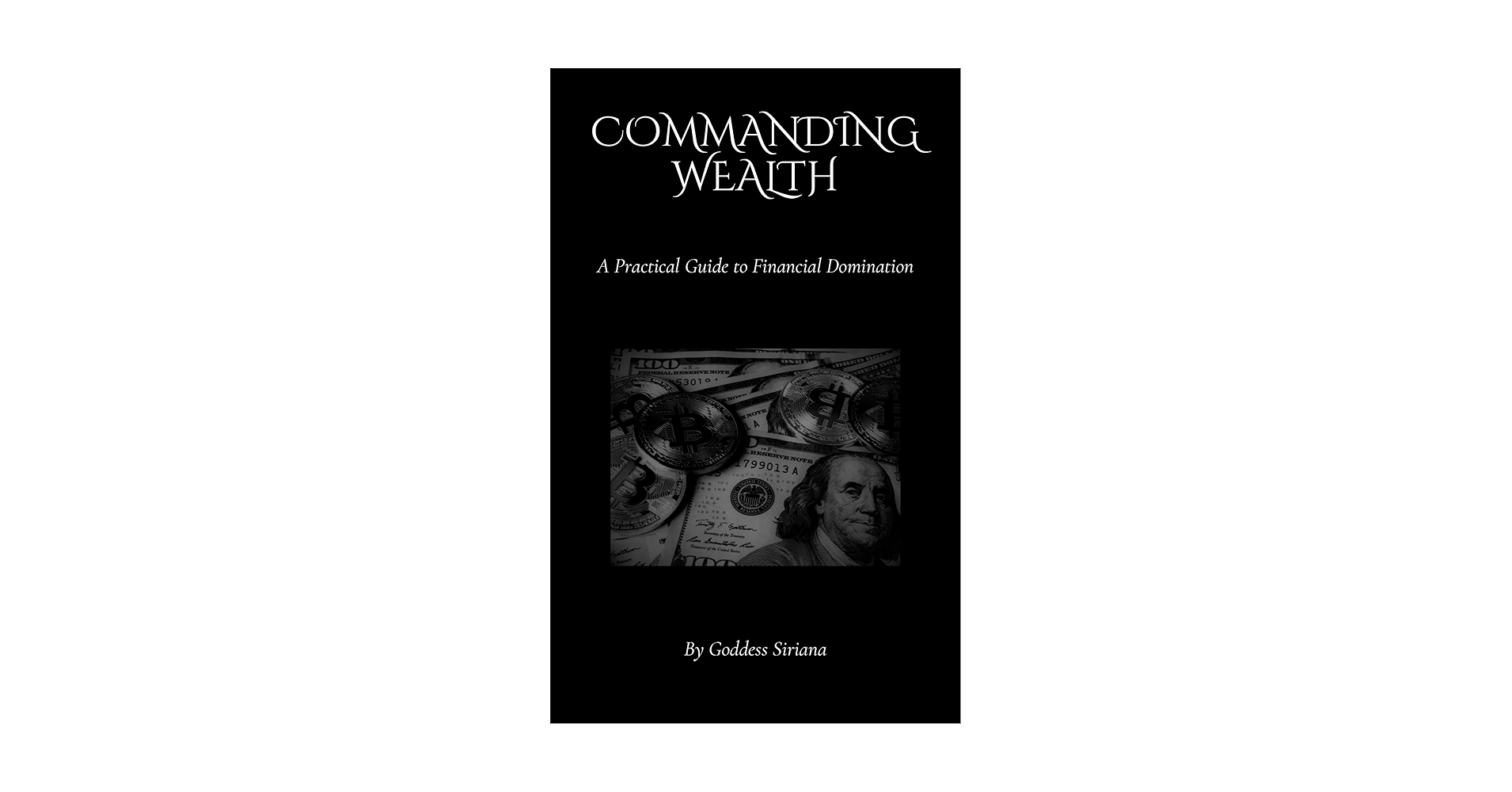 KosmikDomme's tweet card. Commanding Wealth: A Practical Guide to Financial Domination