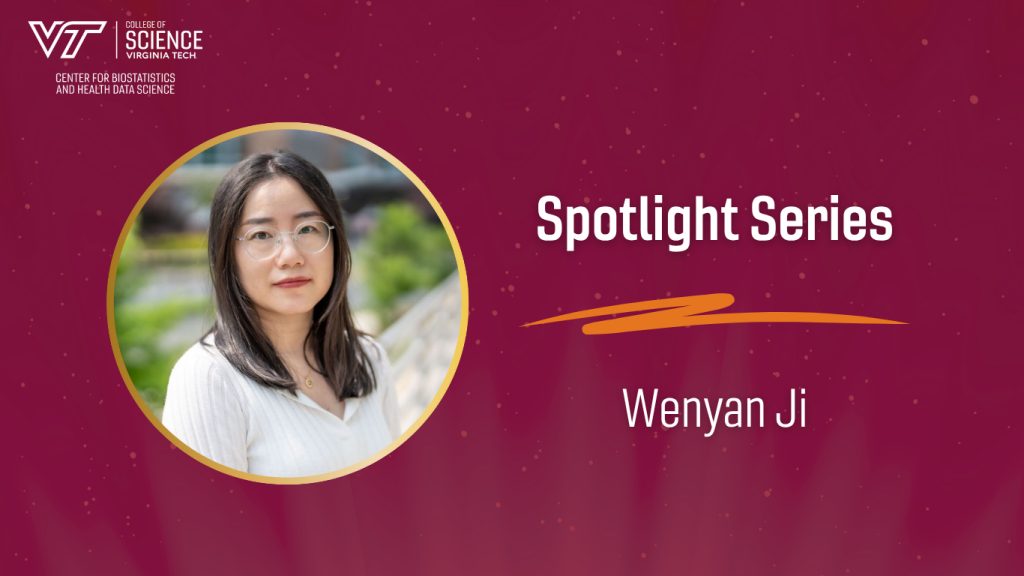 VT_biostats's tweet card. Meet Wenyan Ji, research associate with the Center for Biostatistics and Health Data Science Center of Virgina Tech. As part of the CBHDS Spotlight Series, we’ll highlight some of the amazing work...