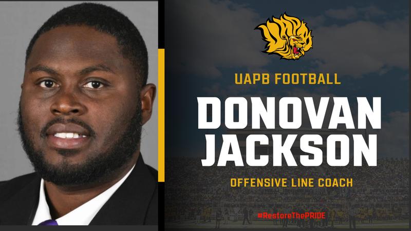 UAPBLionsFB's tweet card. PINE BLUFF, AR – University of Arkansas at Pine Bluff Head Football Coach Alonzo Hampton has announced the hiring of Donovan Jackson as the Golden Lions' new Offensive Line Coach. Jackson brings with...