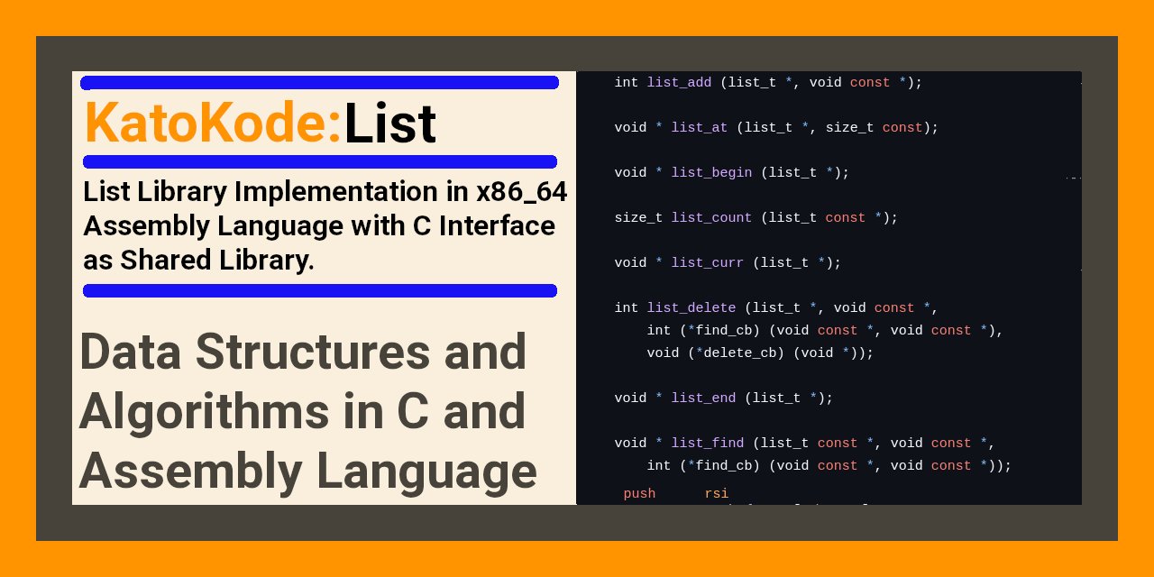EdistoKato's tweet card. List Library Written in Assembly Language with C Interface - KatoKode/List