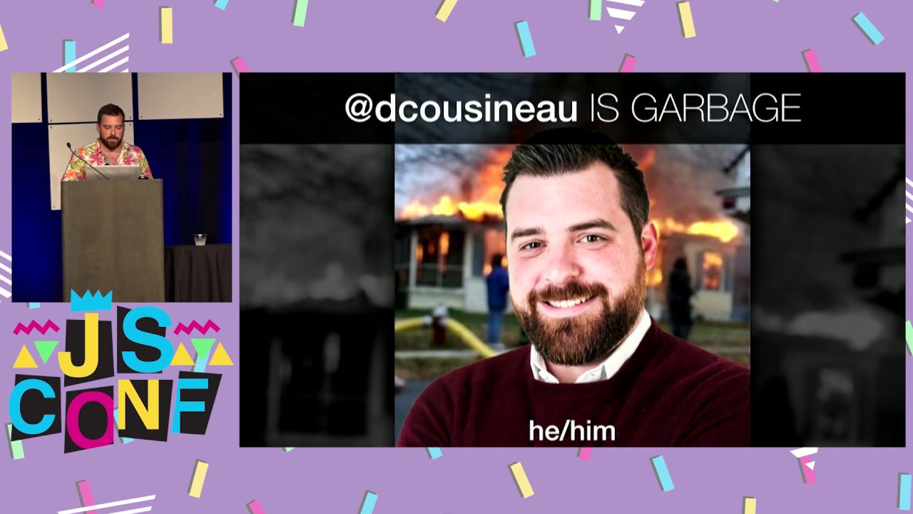 JSConfUS's tweet card. Time is a Social Construct - Daniel Cousineau - JSConf US 2019