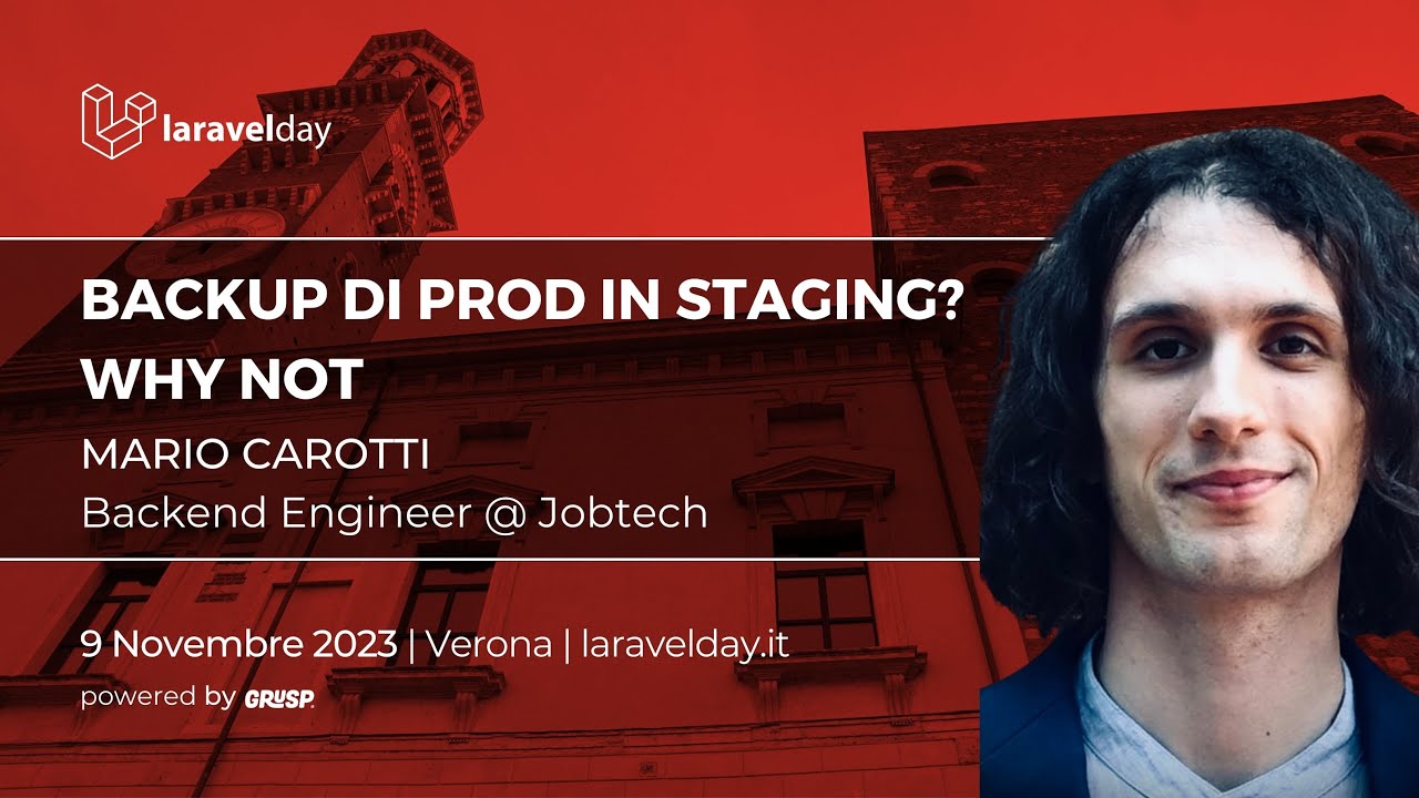 LaravelDayIt's tweet card. Backup di prod in staging? Why not | Mario Carotti | laravelday 2023