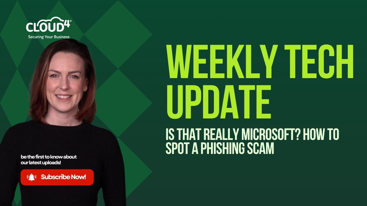 cloud4tech's tweet card. Weekly Tech Update: Is That Really Microsoft? How to Spot a Phishing...