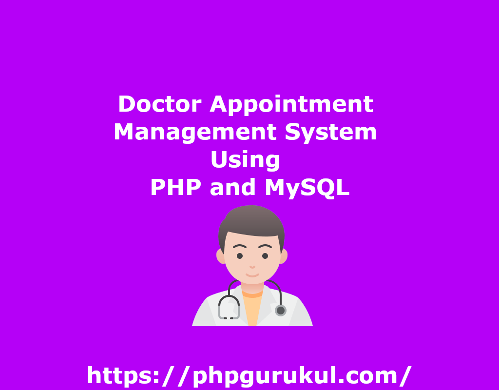 php_gurukul's tweet card. Doctor Appointment Management System Using PHP and MySQL - Doctor Appointment Management System Project in PHP & Doctor Appointment Management System is responsible for keeping all the records of...