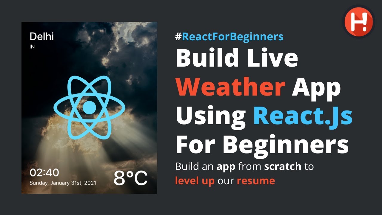 htmlhints's tweet card. 🔴 Build Live Weather App Using React.js | React JS Beginner Tutorial