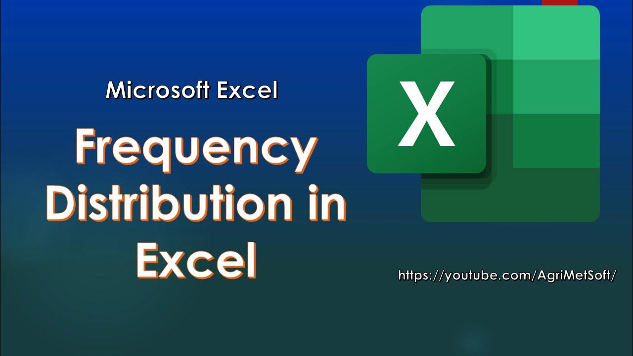 AgriMetSoft's tweet card. How to Calculate Frequency Distribution in Excel