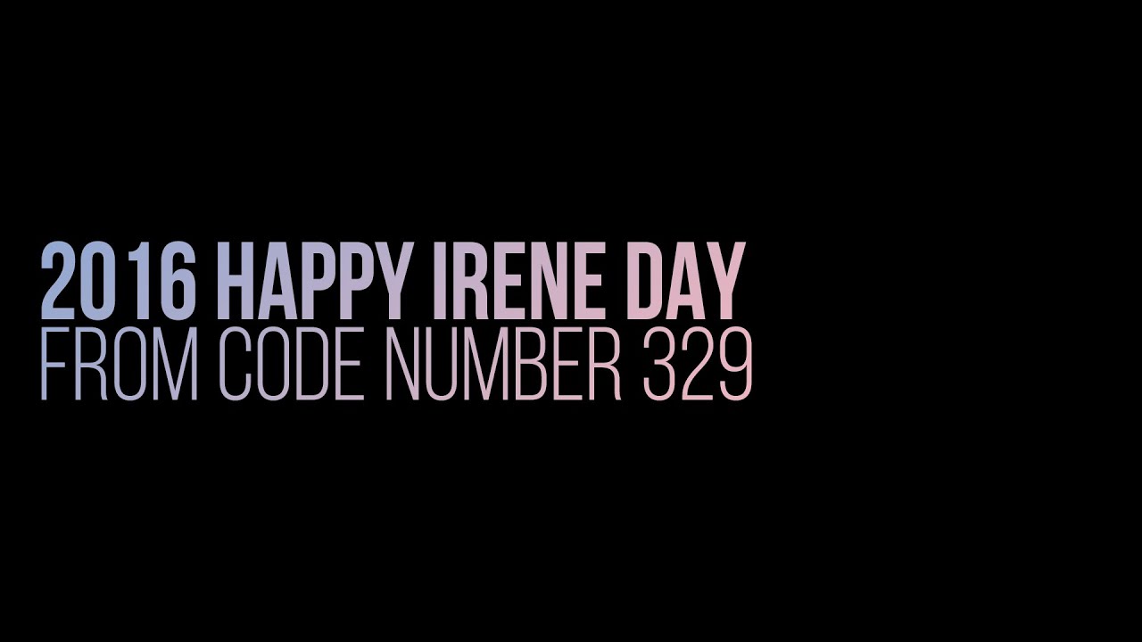 codenumber329's tweet card. 2016, happy IRENE day