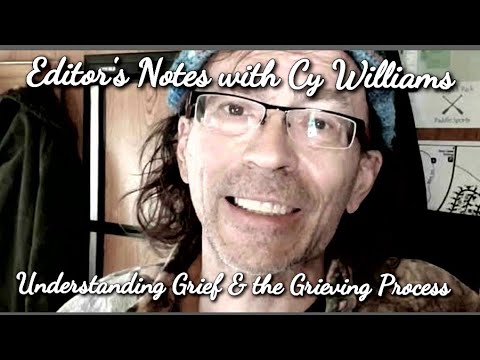 cyriljwilliams's tweet card. Grief and the Grieving Process - Editor's Notes with Cy Williams