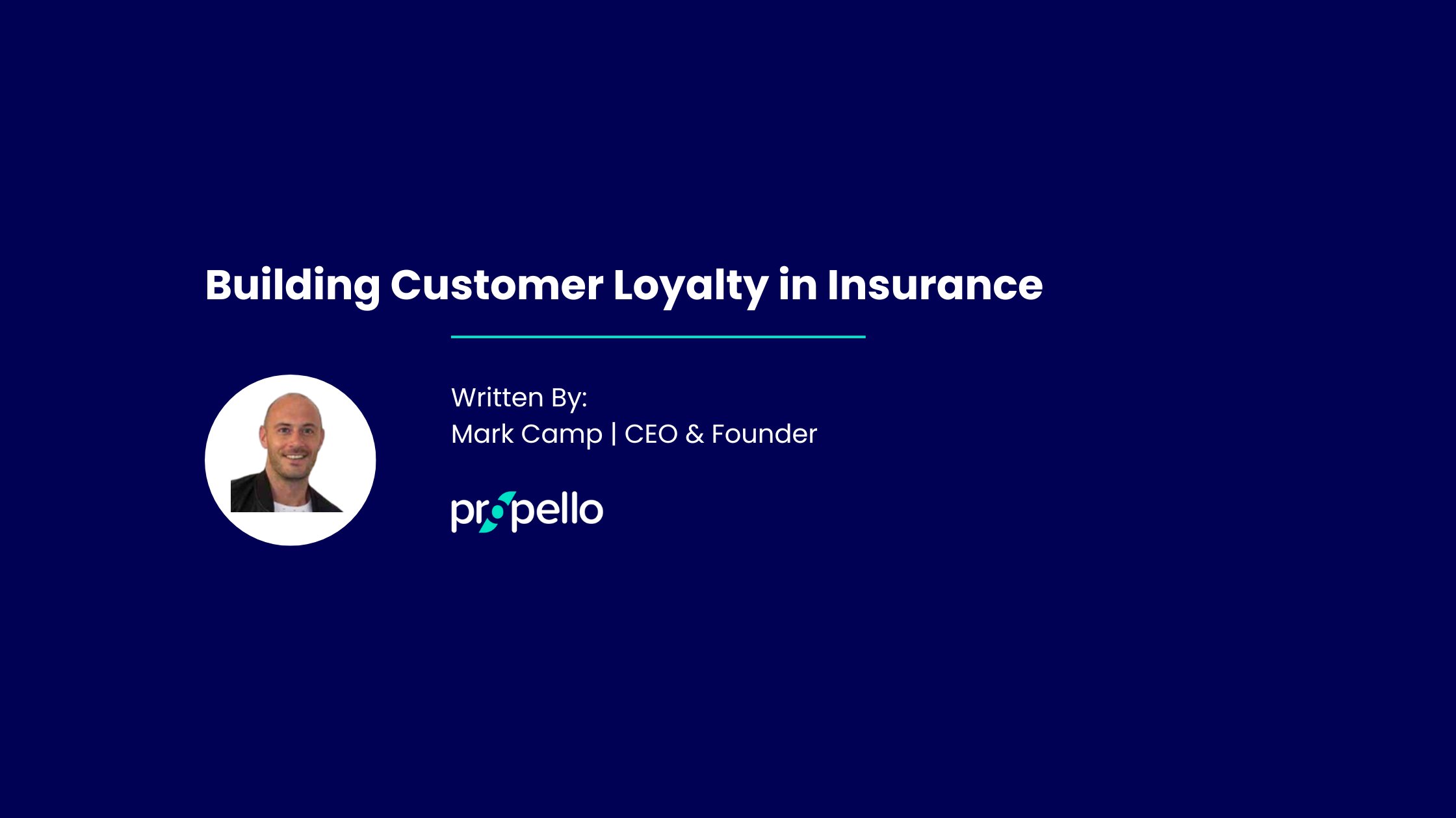 PropelloCloud's tweet card. Here, we discuss how to build customer loyalty in the insurance industry including the retention strategies that providers must adopt to thrive.