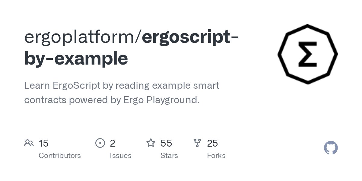 chepurnoy's tweet card. Learn ErgoScript by reading example smart contracts powered by Ergo Playground. - ergoplatform/ergoscript-by-example