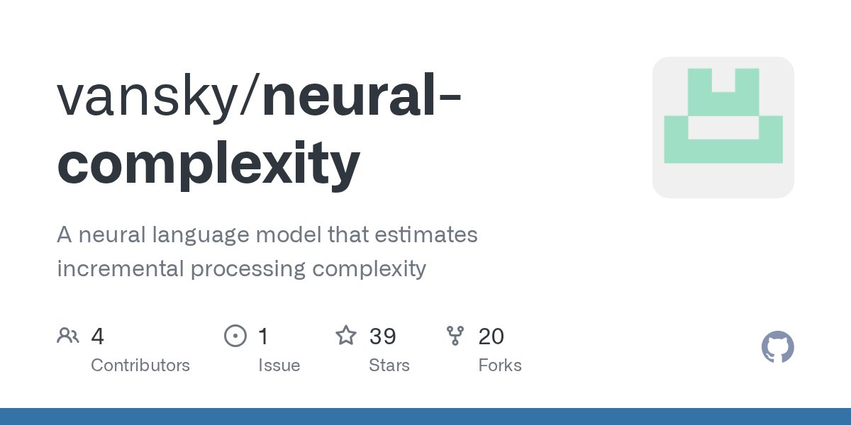 marty_with_an_e's tweet card. A neural language model that estimates incremental processing complexity - vansky/neural-complexity