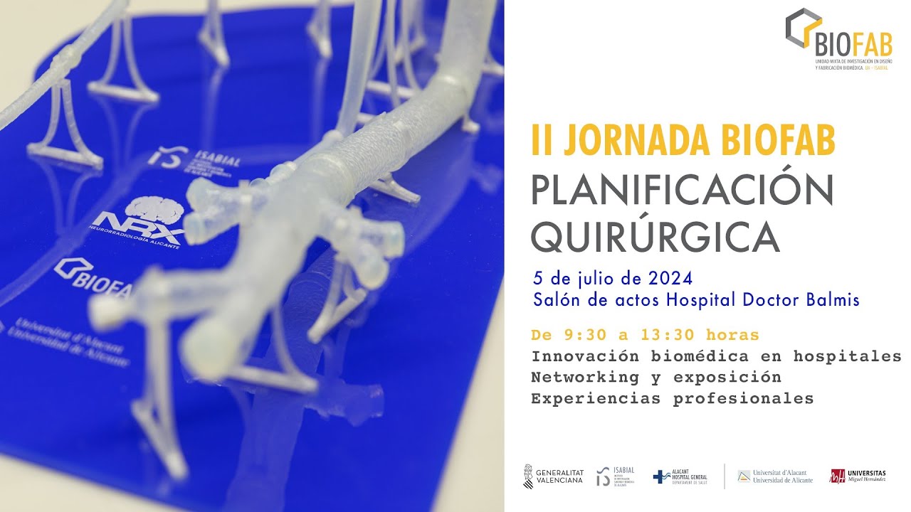 biofab_alc's tweet card. 🚀✨ II Jornada BIOFAB. Planificación Quirúrgica 🚀