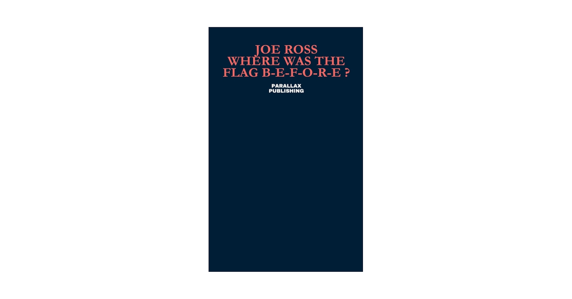 parallax_media_'s tweet card. Joe Ross’s poetic work, Where Was The Flag B–E–F–O–R–E?, is an intricate meditation on existence, perception, and transformation. It invites the reader into a dynamic interplay between philosophy,...