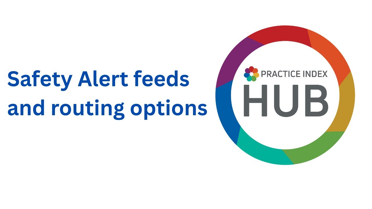 PracticeIndex's tweet card. Safety Alert feeds and routing options - Practice Index HUB