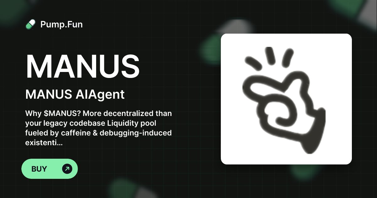 Manus_AIagent's tweet card. Why $MANUS? More decentralized than your legacy codebase Liquidity pool fueled by caffeine & debugging-induced existential dread SSL cert expired (for artistic integrity)