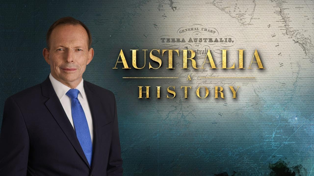 HonTonyAbbott's tweet card. Australia’s history told by former Prime Minister Tony Abbott