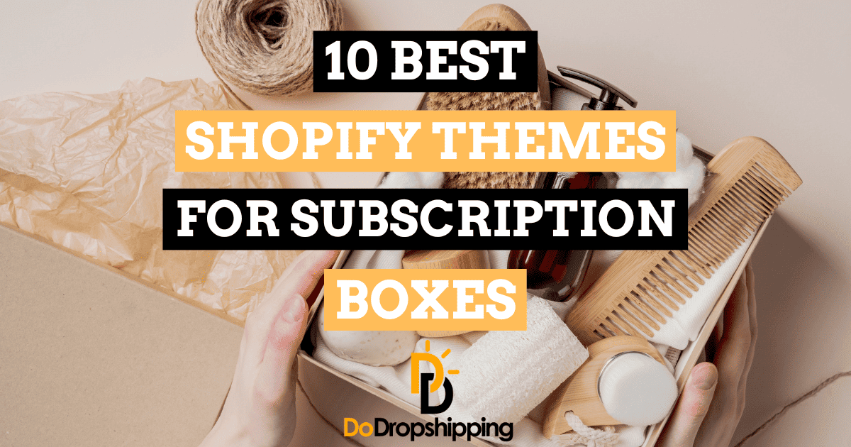 Do_Dropshipping's tweet card. Do you have a subscription boxes business? Check out our well-researched list of the best Shopify themes for subscription boxes here!