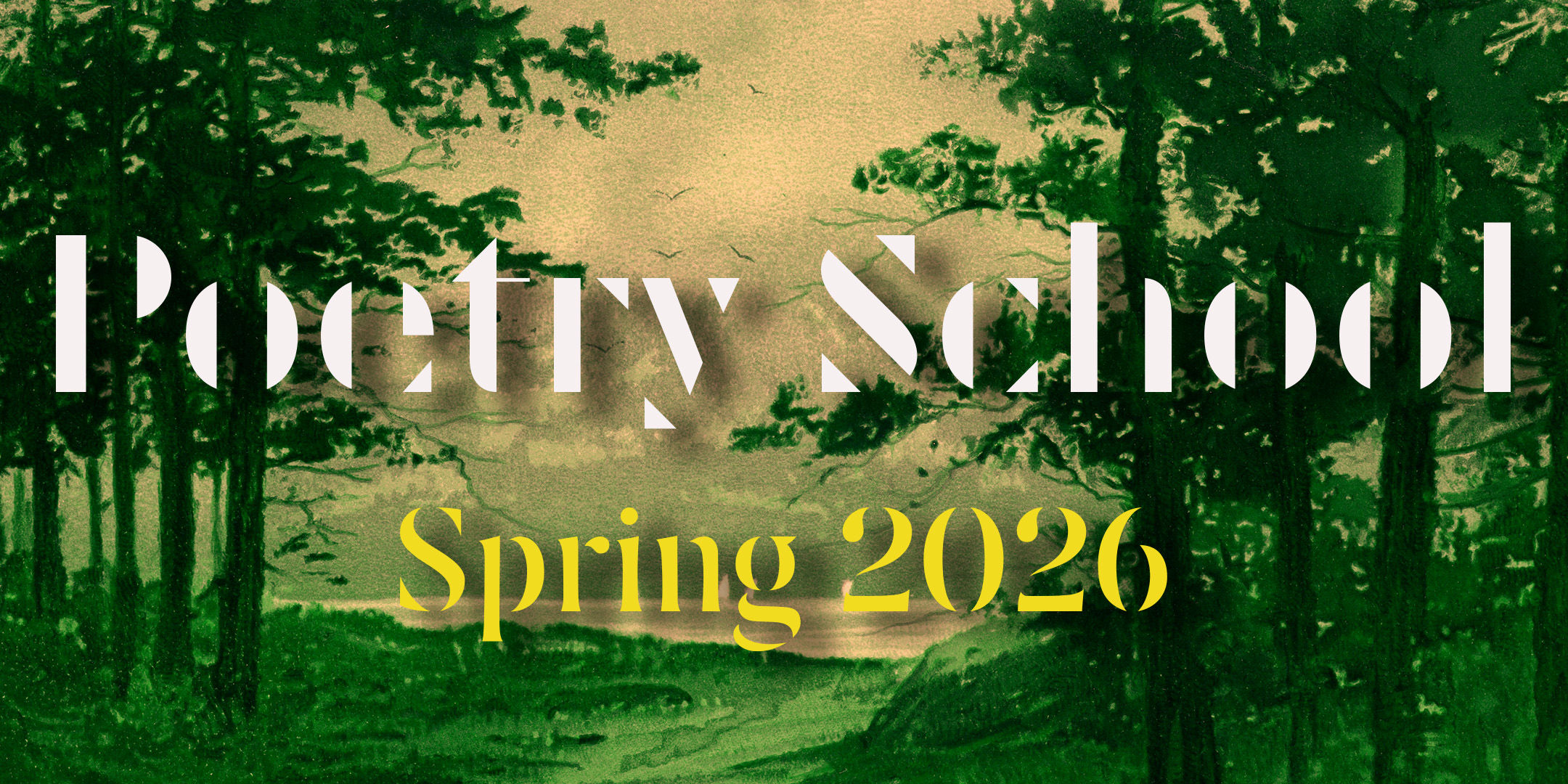 poetryschool's tweet card. Check out our Quick Course Guide for the Spring 2026 term which will help you pick a course to take at the Poetry School.