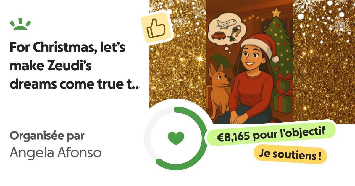 jess38120's tweet card. Dear Zeudiners, let’s celebrate Zeudi’s very first Christmas … Angela Afonso a besoin de votre soutien pour For Christmas, let’s make Zeudi’s dreams come true together