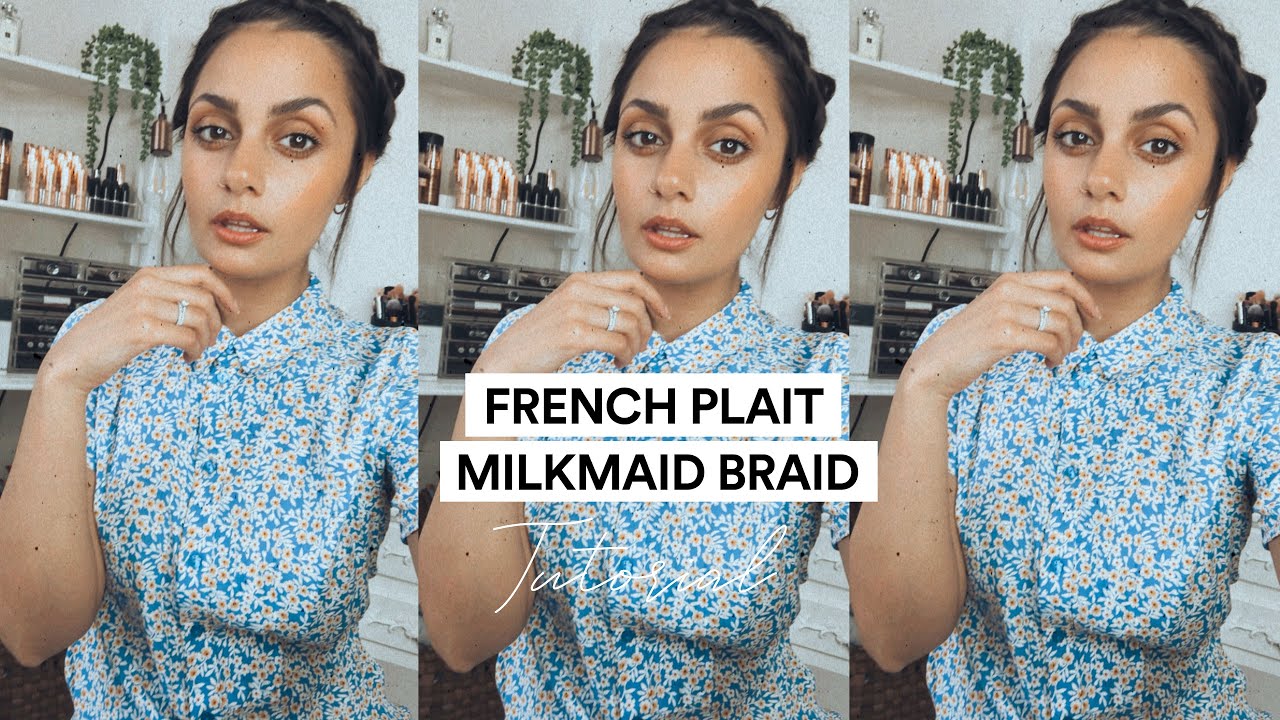 RoxanneNewson's tweet card. QUICK TUTORIAL ➳ French Plait Milkmaid Braid (without a parting)