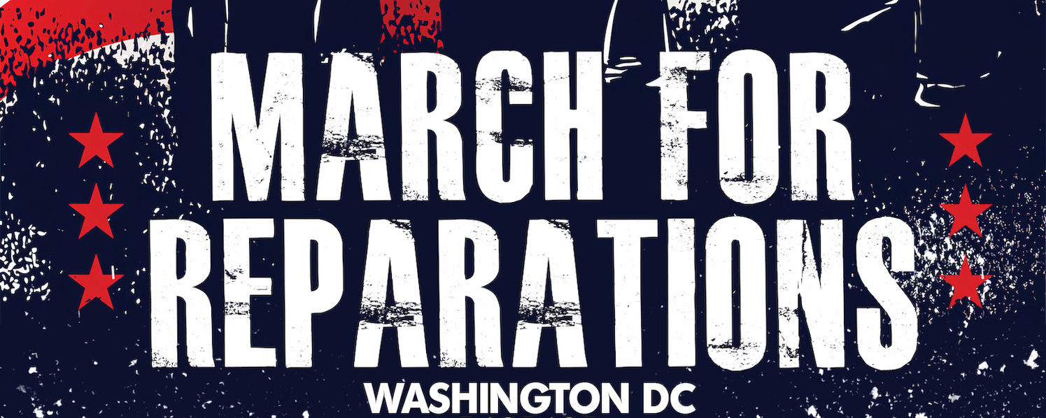 Mrch4Reprations's tweet card. THE MARCH FOR REPARATIONS Washington D.C. | Feb 14th 2021 | 12:00pm EST The Reparationist Collective of Black Pact, BLM Minnesota, Concerned Black American Citizens, Equity Advocates PAC, and Be The...
