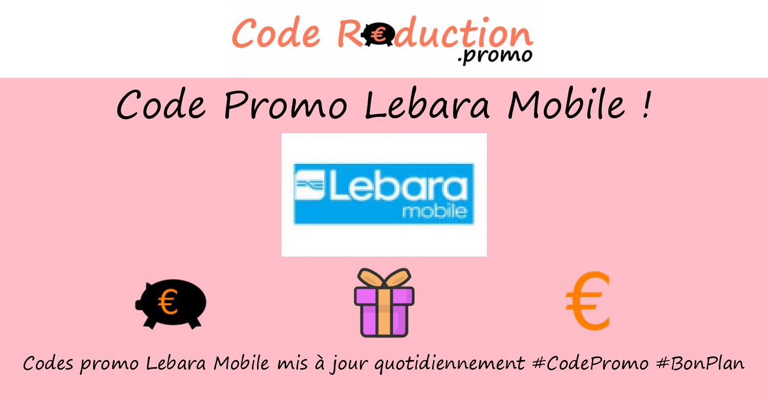 CodeRed_Promo's tweet card. ᐅ Trouvez un code promo Lebara Mobile valide ⭐ Obtenez des réductions exclusives en utilisant un ❤❤❤ code promo Lebara Mobile ❤❤❤ Novembre 2025