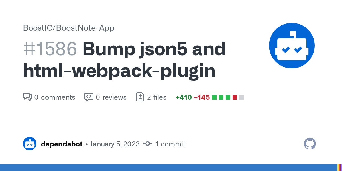Boostnoteapp's tweet card. Bumps json5 to 2.2.3 and updates ancestor dependencies json5, json5, json5 and html-webpack-plugin. These dependencies need to be updated together. Updates json5 from 1.0.1 to 2.2.3 Release notes ...