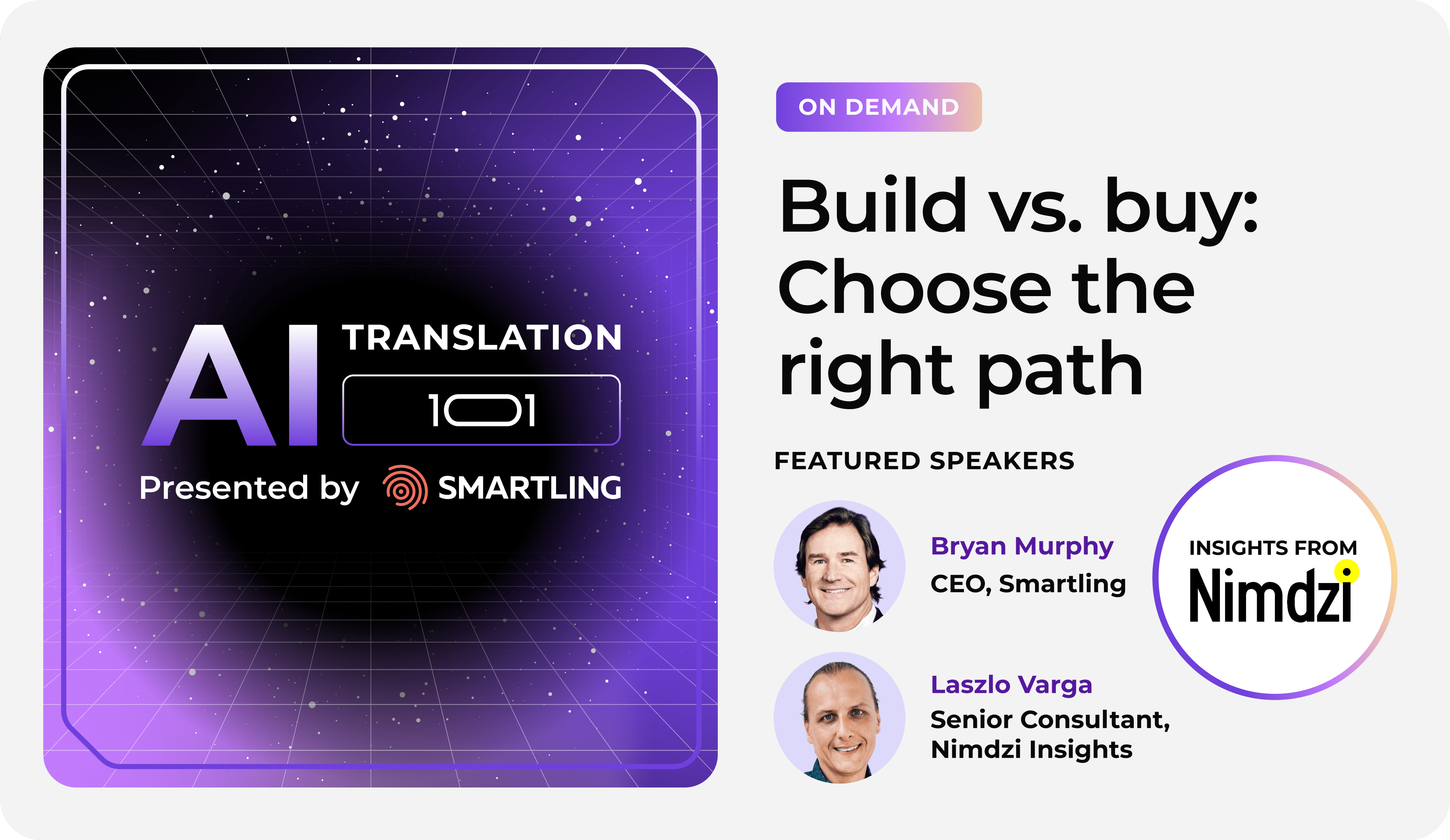 smartling's tweet card. Smart strategies for deciding whether to build your own AI translation solution or partner with a provider. Hear from Nimdzi Insights & Smartling.