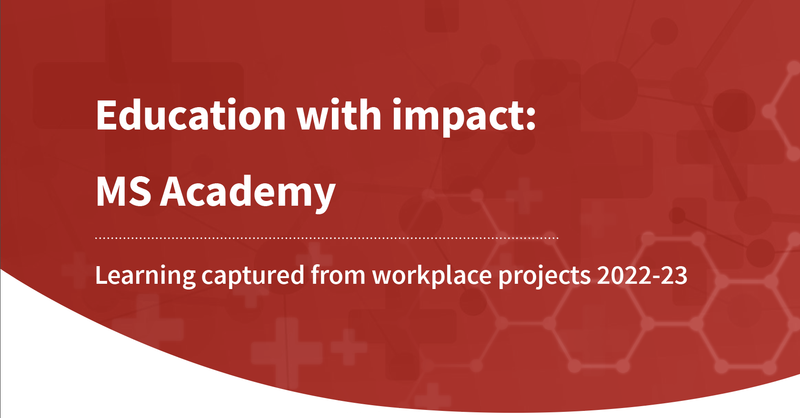 TheNeuroAcademy's tweet card. Our second Education with impact report for MS, we're pleased to provide this short review of 2022-23 projects spanning both Foundation and Advanced project work.