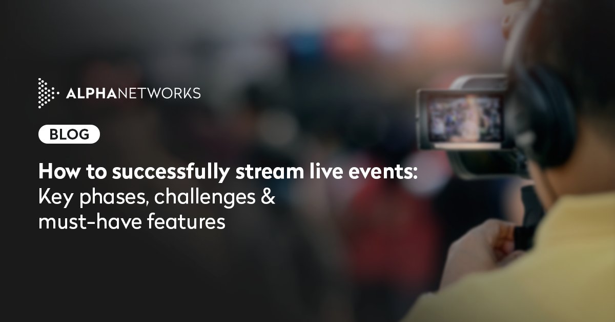 AlphaNetworks_'s tweet card. Looking for the best live streaming platform for events? Discover must-have features that boost engagement, monetization, and security for successful live broadcasts.
