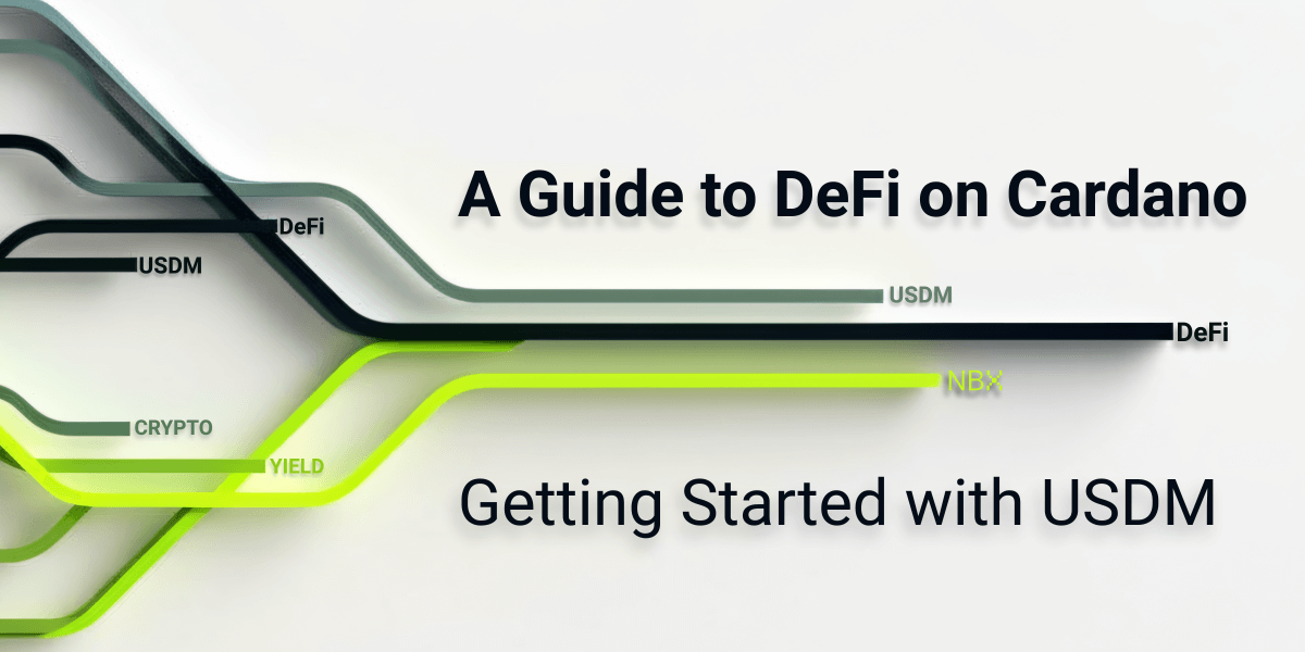 nbxcom's tweet card. Learn how to use USDM, a regulated 1:1 USD stablecoin, for Cardano DeFi, including minting on NBX and supplying it on platforms like Danogo.